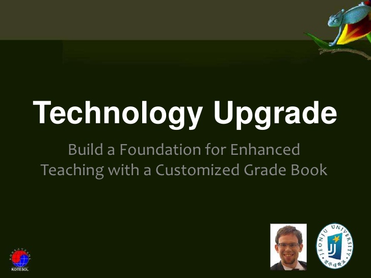 Technology Upgrade: Build a Customized Grade Book